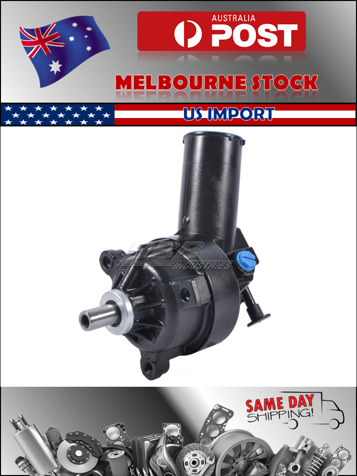 US IMPORT BBB Power Steering Pump for Ford Fairlane ZH ZJ ZK Fairmont XC XD XE
