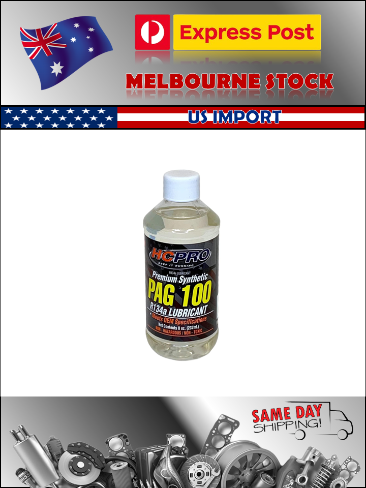 HCPro PAG 100 Oil for Compressor Oil 237ml Car Air Conditioning MELBOURNE STOCK