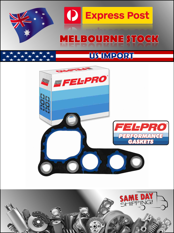 Fel-Pro Ford Falcon BA BF FG RM RN F259 5.4L V8 Engine Oil Filter Housing Gasket