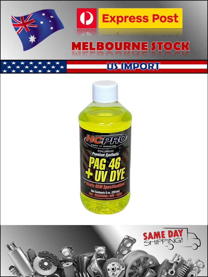 HCPro PAG 46 Oil & UV Dye Compressor Oil U/V Dye 237ml Car Air Conditioning